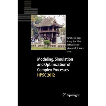 Modeling Simulation and Optimization of Complex Processes - HPSC 2012