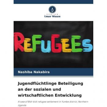 Nakabira, Nashiba: Jugendflüchtlinge Beteiligung an der sozialen und wirtschaftlichen Entwicklung