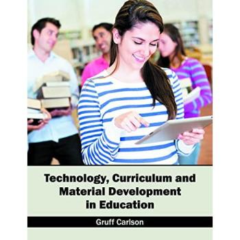 Technology, Curriculum and Material Development in Education