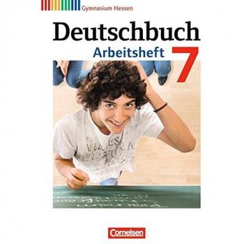 Deutschbuch Gymnasium - Hessen G8/G9: 7. Schuljahr - Arbeitsheft mit Lösungen