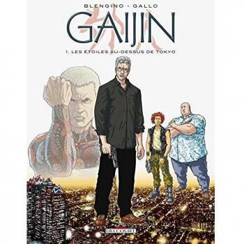 Gaijin. 1. Les étoiles au-dessus de Tokyo