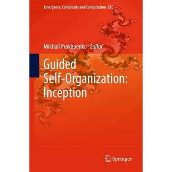 Guided Self-Organization: Inception