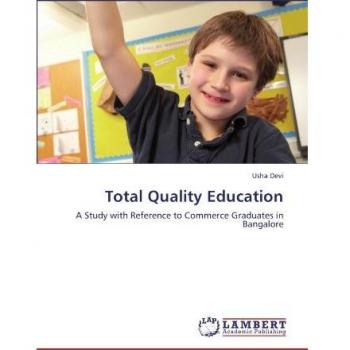 Total Quality Education: A Study with Reference to Commerce Graduates in Bangalore