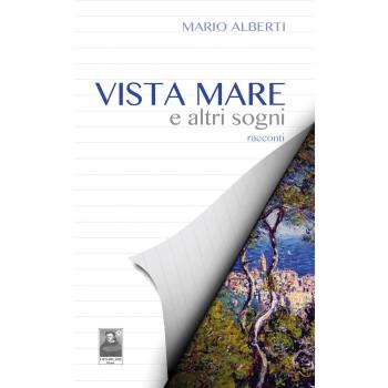 Vista mare e altri sogni