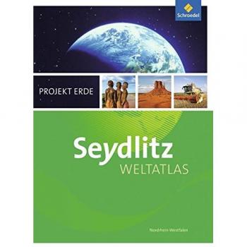 Seydlitz Weltatlas Projekt Erde. Nordrhein-Westfalen. Aktuelle Ausgabe
