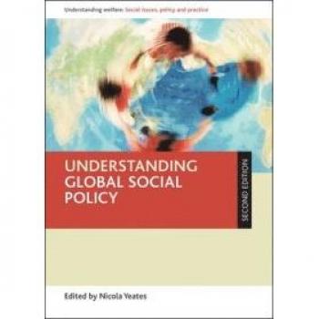 Understanding Global Social Policy, Understanding Welfare