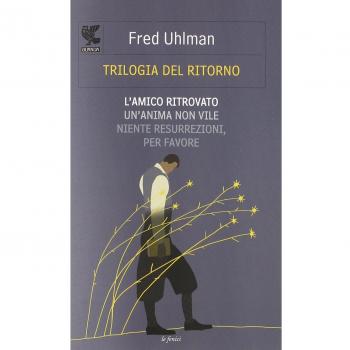 trilogia del ritorno uhlman fred 9788860884626