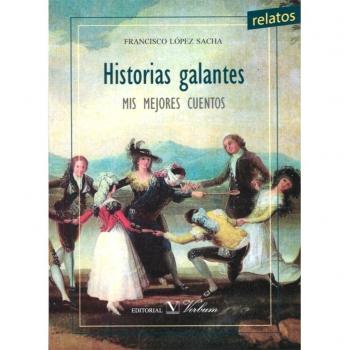 HISTORIAS GALANTES