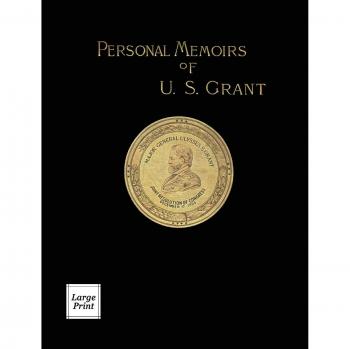 Personal Memoirs of U.S. Grant Volume 1/2: Large Print Edition (River Moor Books Large Print Editions)