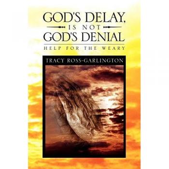 God's Delay Is Not God's Denial