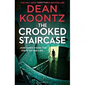Dean Koontz - The Crooked Staircase (Jane Hawk Thriller, Band 3) - Preis vom 18.09.2025 05:07:49 h