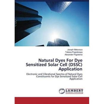 Natural Dyes For Dye Sensitized Solar Cell (DSSC) Application