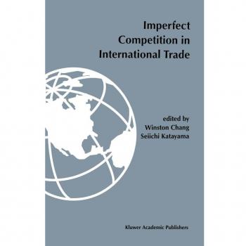 Imperfect competition in international trade