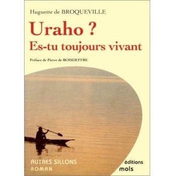Uraho ? es-tu toujours vivant ?