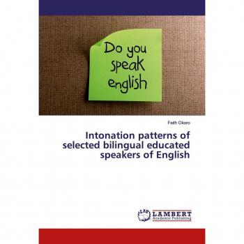 Intonation patterns of selected bilingual educated speakers of English