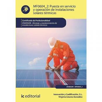 Puesta en servicio y operación de instalaciones solares térm