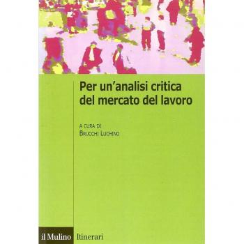 Per un'analisi critica del mercato del lavoro