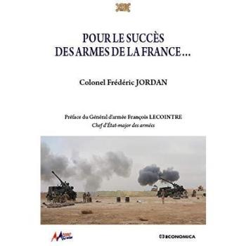 Pour le succès des armes de la France (ARMES & ARMEES)