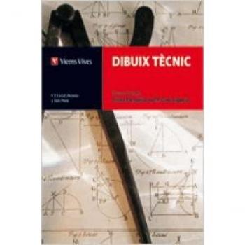 Dibuix tecnic.Cicles formatius fp+solucionari (Tapa blanda).