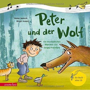 Heinz Janisch Peter Und Der Wolf (Mein Erstes Musikbilderbuch Mit Cd)
