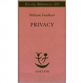 Privacy. Il sogno americano: che cosa ne è stato?