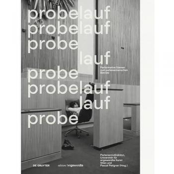 Probelauf, Fachbücher von Pascal Petignat, Universität für angewandte Kunst Wien, Parlamentsdirektion