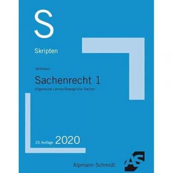 Skript Sachenrecht 1: Allgemeine Lehren und Bewegliche Sachen
