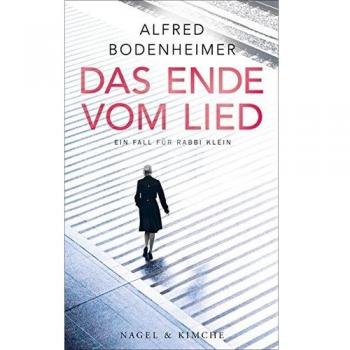 Alfred Bodenheimer Das Ende Vom Lied: Roman