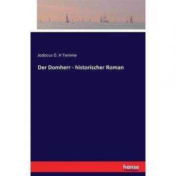 Der Domherr - historischer Roman