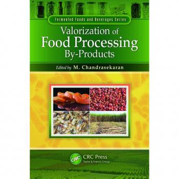 Valorization of Food Processing By-Products