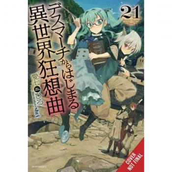 Death March to the Parallel World Rhapsody, Vol. 21 (light novel)