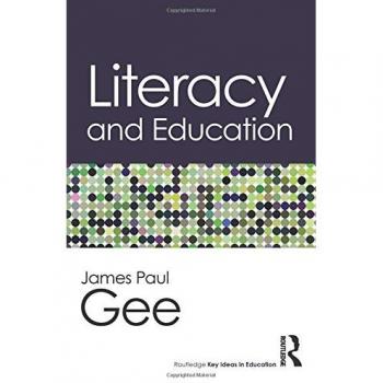 Literacy And Education (Routledge Key Ideas In Education) (Paperback)