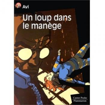 Un loup dans le manège