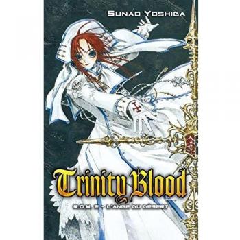 Trinity Blood, Tome 2 : L'ange du désert