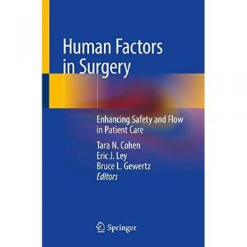 Human Factors in Surgery: Enhancing Safety and Flow in Patient Care