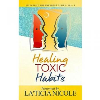 Healing Toxic Habits
