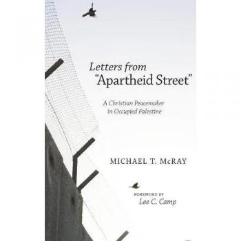 McRay, Michael T.: Letters from Apartheid Street