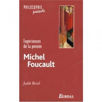 Judith Revel Michel Foucault : Expériences De La Pensée (Philosophie Pré)