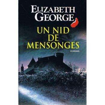 Un nid de mensonges - Elizabeth George