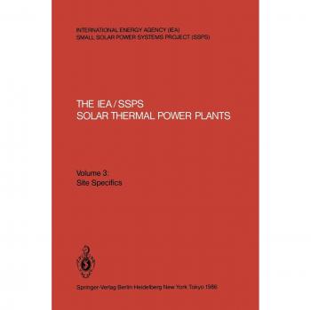 The IEA/SSPS Solar Thermal Power Plants: Facts and Figures