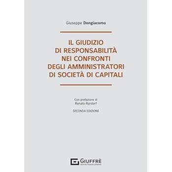 Il giudizio di responsabilità nei confronti degli amministratori ...