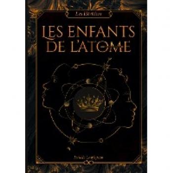 Les Héritiers: Tome 1 - Les Enfants de l'atome