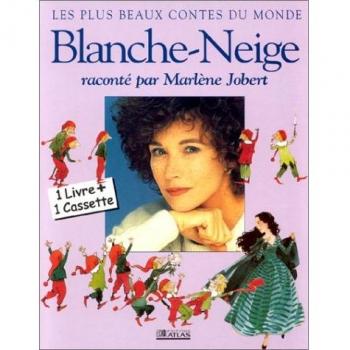 Blanche-Neige - Raconté par Marlène Jobert