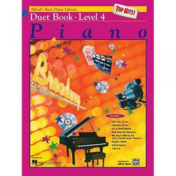 Alfred's Basic Piano Course, Top Hits! Duet Book 4 - E L Lancaster et Morton Manus