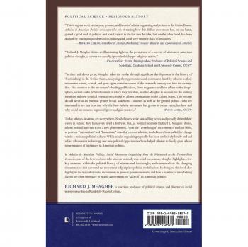 Atheists in American Politics: Social Movement Organizing from the Nineteenth to the Twenty-First Centuries
