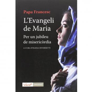 L'evangeli de maria: Per un jubileu de misericòrdia (Tapa blanda).