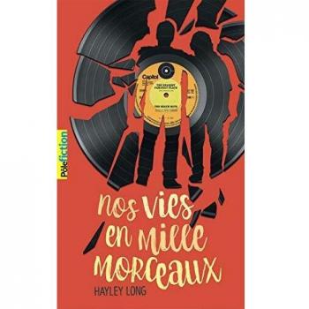Nos vies en mille morceaux