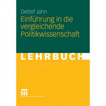 Einführung in die vergleichende Politikwissenschaft