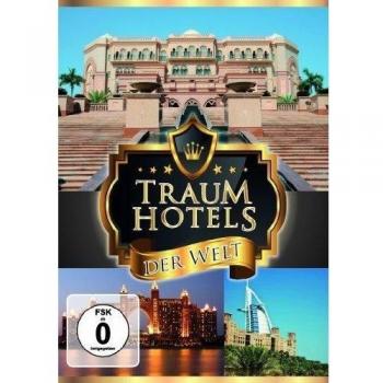Traumhotels Der Welt Vol. 1