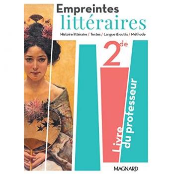 Empreintes littéraires 2de (2019) - Livre du professeur